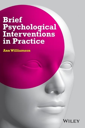 Бумажная книга «Brief Psychological Interventions in Practice», автор Энн Уильямсон - фото №1