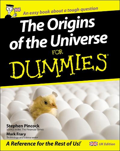 Бумажная книга «The Origins of the Universe for Dummies», авторов Марк Фрэри, Стивен Пинкок - фото №1