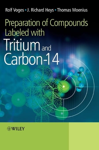 Бумажная книга «Preparation of Compounds Labeled with Tritium and Carbon-14», авторов Дж. Ричард Хейс, Рольф Фогес, Томас Моениус - фото №1