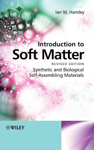 Бумажная книга «Introduction to Soft Matter: Synthetic and Biological Self-Assembling Materials», автор Ян В. Хэмли - фото №1