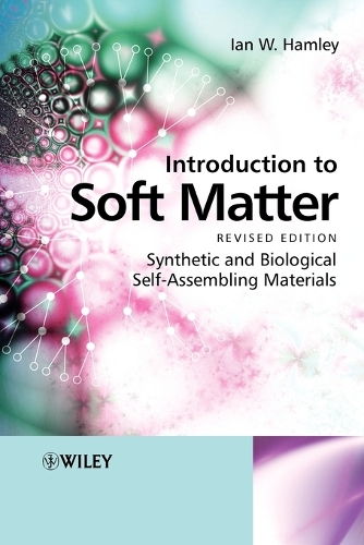 [object Object] «Introduction to Soft Matter: Synthetic and Biological Self-Assembling Materials», автор Ян В. Хэмли - фото №1