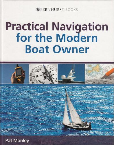 Паперова книга «Practical Navigation for the Modern Boat Owner», автор Пет Менлі - фото №1