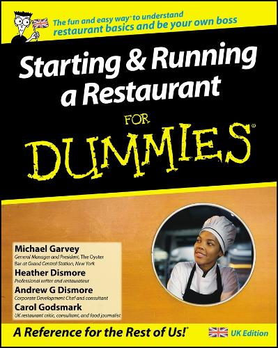 Бумажная книга «Starting and Running a Restaurant For Dummies, UK Edition», авторов Эндрю Г. Дисмор, Кэрол Годсмарк, Майкл Гарви - фото №1