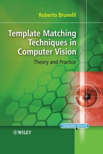 Бумажная книга «Template Matching Techniques in Computer Vision: Theory and Practice», автор Роберто Брунелли - фото №1