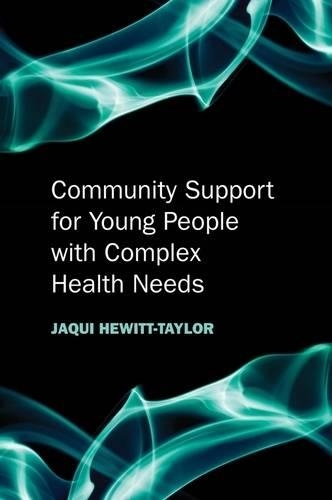 Паперова книга «Providing Support at Home for Children and Young People who have Complex Health Needs», автор Жакеліна Х'юітт-Тейлор - фото №1