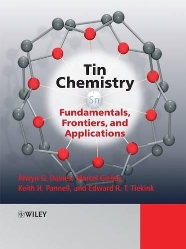 Бумажная книга «Tin Chemistry: Fundamentals, Frontiers, and Applications», автор Марсель Гилен - фото №1
