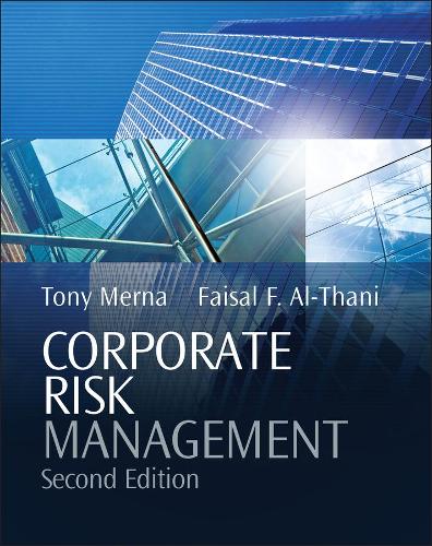 Бумажная книга «Corporate Risk Management», авторов Фейсал Ф. Аль Тани, Тони Мерна - фото №1