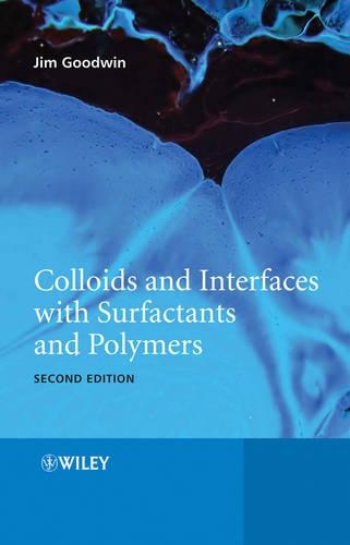 Бумажная книга «Colloids and Interfaces with Surfactants and Polymers», автор Джеймс Гудвин - фото №1
