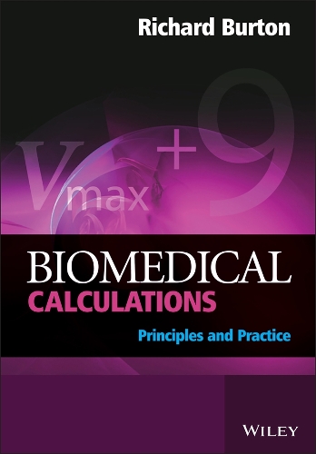 Паперова книга «Biomedical Calculations: Principles and Practice», автор Річард Бартон - фото №1