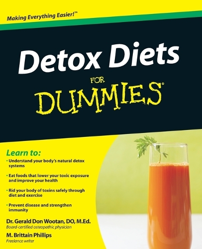 Бумажная книга «Detox Diets For Dummies», авторов Джеральд Дон Вутан, Мэтью Бриттен Филлипс - фото №1