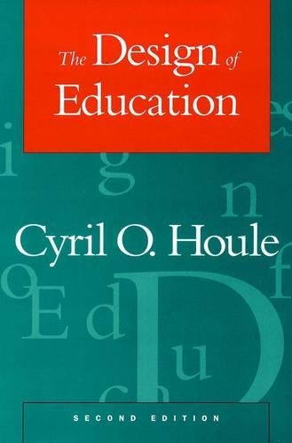 Бумажная книга «The Design of Education», автор Сирил О. Хоул - фото №1
