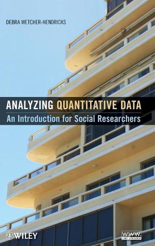 Бумажная книга «Analyzing Quantitative Data: An Introduction for Social Researchers», автор Дебра Ветчер-Хендрикс - фото №1