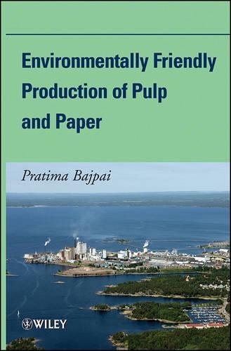 Паперова книга «Environmentally Friendly Production of Pulp and Paper», автор Пратіма Баджпаї - фото №1
