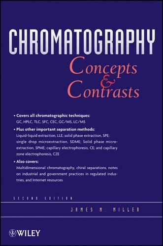 Паперова книга «Chromatography: Concepts and Contrasts», автор Джеймс М. Міллер - фото №1