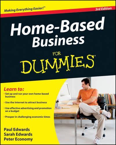 Бумажная книга «Home-Based Business For Dummies», авторов Питер Экономи, Сара Эдвардс - фото №1