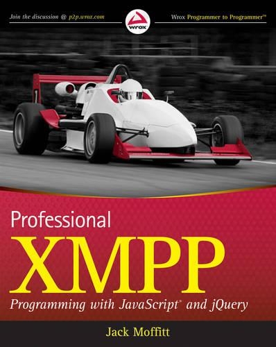 [object Object] «Professional XMPP Programming with JavaScript and jQuery», автор Джек Моффитт - фото №1