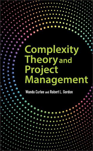 Паперова книга «Complexity Theory and Project Management», авторів Роберт Л. Гордон, Ванда Керлі - фото №1