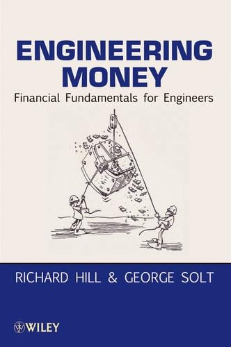 [object Object] «Engineering Money: Financial Fundamentals for Engineers», авторов Джордж Солт, Ричард Хилл - фото №1