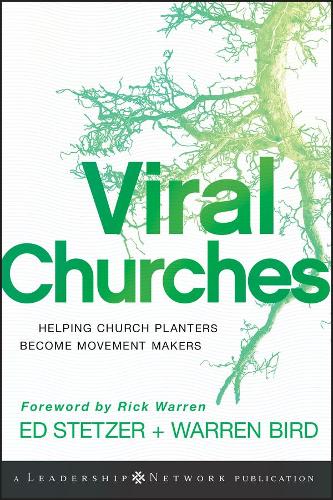 Бумажная книга «Viral Churches: Helping Church Planters Become Movement Makers», авторов Эд Стетцер, Уоррен Берд - фото №1