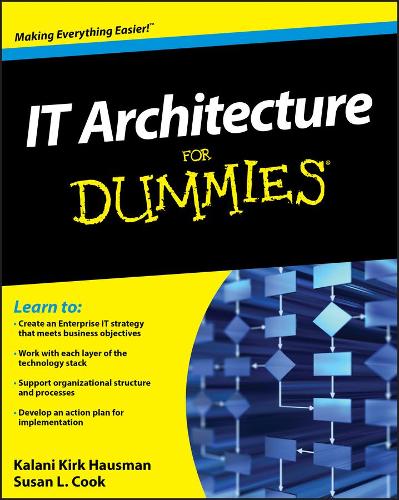 [object Object] «IT Architecture For Dummies», авторов Калани Кирк Хаусман, Сьюзен Л. Кук - фото №1