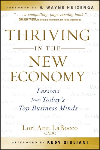Паперова книга «Thriving in the New Economy: Lessons from Today's Top Business Minds», автор Лорі Енн ЛаРокко - фото №1