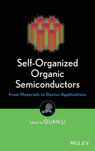 Бумажная книга «Self-Organized Organic Semiconductors: From Materials to Device Applications», автор Куан Ли - фото №1
