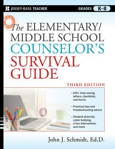 Паперова книга «The Elementary / Middle School Counselor's Survival Guide», автор Джон Дж. Шмідт - фото №1
