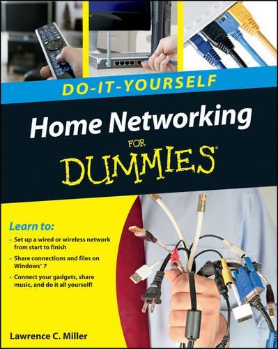 [object Object] «Home Networking Do-It-Yourself For Dummies», автор Лоуренс К. Миллер - фото №1