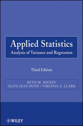 [object Object] «Applied Statistics: Analysis of Variance and Regression», авторов Олив Джин Данн, Рут М. Микки, Вирджиния А. Кларк - фото №1
