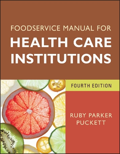 Бумажная книга «Foodservice Manual for Health Care Institutions», автор Руби Паркер Пакетт - фото №1