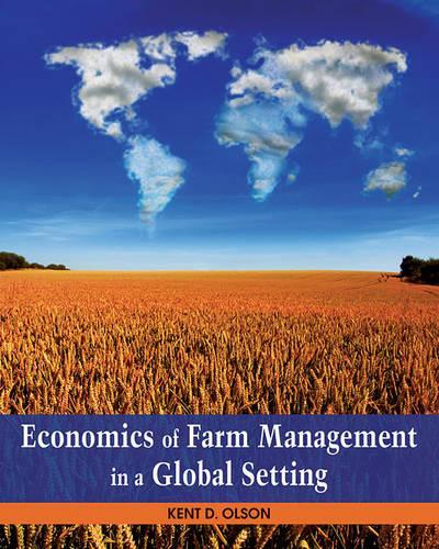 Бумажная книга «Economics of Farm Management in a Global Setting», автор Кент Олсон - фото №1