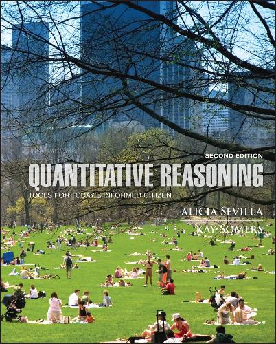 Бумажная книга «Quantitative Reasoning: Tools for Today's Informed Citizen», авторов Алисия Севилья, Кей Сомерс - фото №1