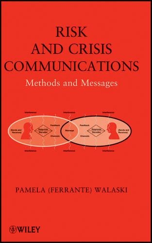 Паперова книга «Risk and Crisis Communications: Methods and Messages», автор Памела (Ферранте) Валаскі - фото №1