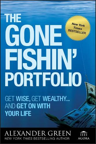 [object Object] «The Gone Fishin' Portfolio: Get Wise, Get Wealthy...and Get on With Your Life», автор Александр Грин - фото №1