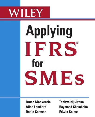 Паперова книга «Applying IFRS for SMEs», авторів Аллан Ломбард, Брюс Маккензі, Дані Кетсі, Раймонд Шамбоко, Тапіва Нджікізана - фото №1