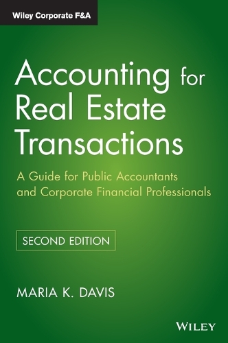 Паперова книга «Accounting for Real Estate Transactions: A Guide For Public Accountants and Corporate Financial Professionals», автор Марія К. Девіс - фото №1