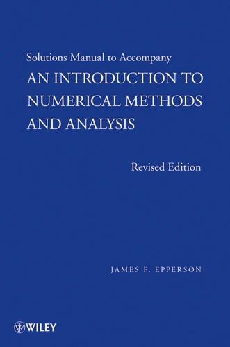 Паперова книга «An Introduction to Numerical Methods and Analysis, Solutions Manual», автор Джеймс Ф. Епперсон - фото №1