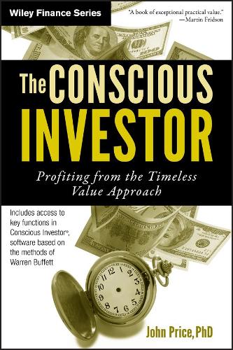 Паперова книга «The Conscious Investor: Profiting from the Timeless Value Approach», автор Джон Прайс - фото №1