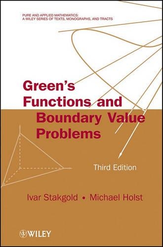 Паперова книга «Green's Functions and Boundary Value Problems», авторів Івар Стакгольд, Майкл Дж. Голст - фото №1