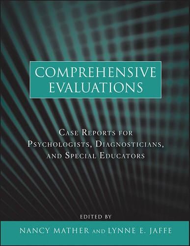 Паперова книга «Comprehensive Evaluations: Case Reports for Psychologists, Diagnosticians, and Special Educators», авторів Лінн Е. Джаффе, Ненсі Мазер - фото №1