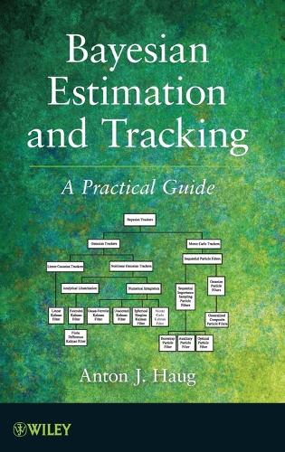 [object Object] «Bayesian Estimation and Tracking: A Practical Guide», автор Антон Й. Хауг - фото №1