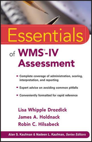 [object Object] «Essentials of WMS-IV Assessment», авторов Джеймс А. Холднак, Лиза В. Дроздик, Робин К. Хилсабек - фото №1