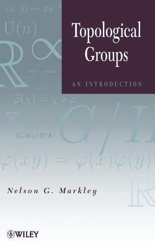 [object Object] «Topological Groups: An Introduction», автор Нельсон Г. Маркли - фото №1