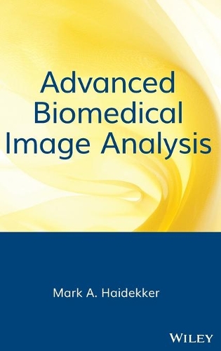 [object Object] «Advanced Biomedical Image Analysis», автор Марк Хайдеккер - фото №1