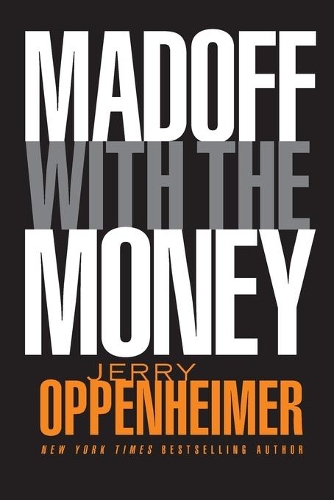 Паперова книга «Madoff with the Money», автор Джеррі Оппенгеймер - фото №1