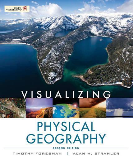 Паперова книга «Visualizing Physical Geography», авторів Алан Х. Стралер, Тімоті Форсман - фото №1