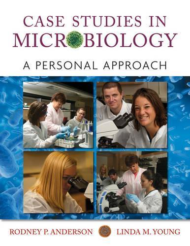 Бумажная книга «Case Studies in Microbiology: A Personal Approach», авторов Линда Янг, Родни П. Андерсон - фото №1