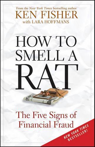 Бумажная книга «How to Smell a Rat: The Five Signs of Financial Fraud», авторов Кеннет Л. Фишер, Лара В. Хоффманс - фото №1