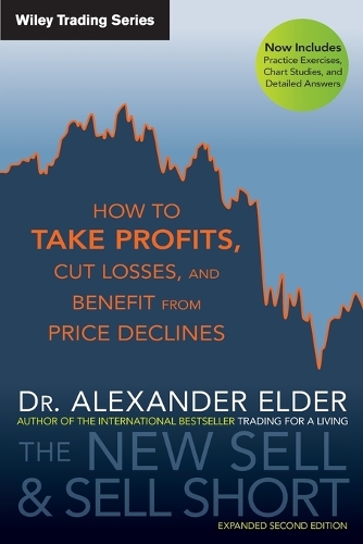 [object Object] «The New Sell and Sell Short: How To Take Profits, Cut Losses, and Benefit From Price Declines», автор Александр Элдер - фото №1