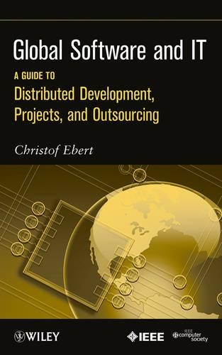[object Object] «Global Software and IT: A Guide to Distributed Development, Projects, and Outsourcing», автор Кристоф Эберт - фото №1
